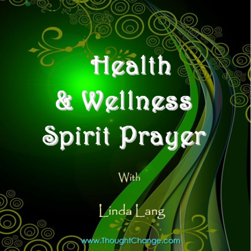 Health & Wellness Spirit Prayer
