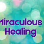 A radiant white light shining on a background of colorful glitter representing miraculous healing